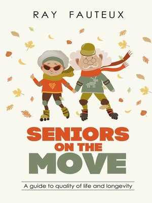 Seniors On the Move - ebook